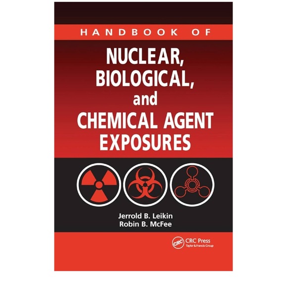 Handbook of Nuclear, Biological, and Chemical Agent Exposures GUC - Picture 1 of 15